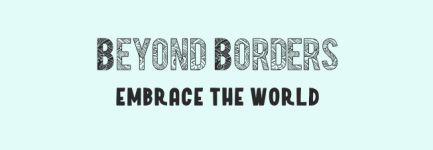 Beyond Borders